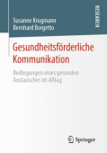 Gesundheitsforderliche Kommunikation