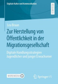 Zur Herstellung von Offentlichkeit in der Migrationsgesellschaft