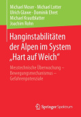 Hanginstabilitaten der Alpen im System „Hart auf Weich“