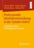Professionelle Identitatsentwicklung in der Sozialen Arbeit