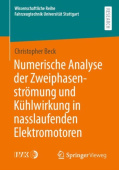 Numerische Analyse der Zweiphasenstromung und Kuhlwirkung in nasslaufenden Elektromotoren