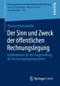 Der Sinn und Zweck der offentlichen Rechnungslegung