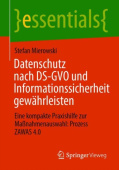 Datenschutz nach DS-GVO und Informationssicherheit gewahrleisten