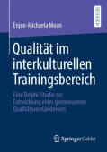 Qualitat im interkulturellen Trainingsbereich