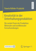 Kreativitat in der Unterhaltungsproduktion