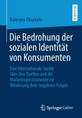 Die Bedrohung der sozialen Identitat von Konsumenten