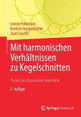 Mit harmonischen Verhaltnissen zu Kegelschnitten