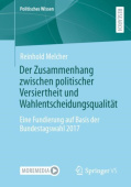 Der Zusammenhang zwischen politischer Versiertheit und Wahlentscheidungsqualitat