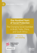 One Hundred Years of Social Protection