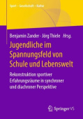 Jugendliche im Spannungsfeld von Schule und Lebenswelt