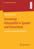 Auswartige Kulturpolitik in Spanien und Deutschland