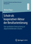 Schule als kooperativer Akteur der Berufsorientierung