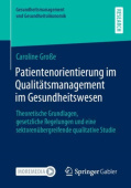 Patientenorientierung im Qualitatsmanagement im Gesundheitswesen