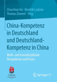 China-Kompetenz in Deutschland und Deutschland-Kompetenz in China