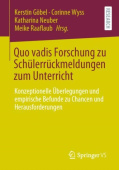 Quo vadis Forschung zu Schulerruckmeldungen zum Unterricht