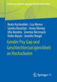 Gender Pay Gap und Geschlechter(un)gleichheit an Hochschulen