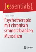 Psychotherapie mit chronisch schmerzkranken Menschen