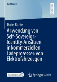 Anwendung von Self-Sovereign-Identity-Ansatzen in kommerziellen Ladeprozessen von Elektrofahrzeugen