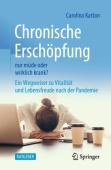 Chronische Erschopfung - nur mude oder wirklich krank?