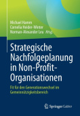 Strategische Nachfolgeplanung in Non-Profit-Organisationen