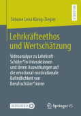 Lehrkrafteethos und Wertschatzung