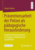 Praventionsarbeit der Polizei als padagogische Herausforderung