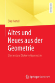 Altes und Neues aus der Geometrie