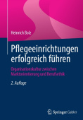 Pflegeeinrichtungen erfolgreich fuhren