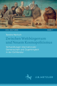 Zwischen Weltburgertum und Neuem Kosmopolitismus