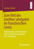 Zum Bild des tirailleur senegalais im franzosischen Comic