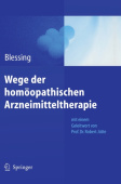 Wege der homoopathischen Arzneimitteltherapie