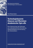 Technologiebasierte Chancen und Wachstum akademischer Spin-offs