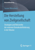 Die Herstellung von Zivilgesellschaft