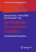 Die Wiederkehr des autoritaren Charakters