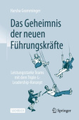 Das Geheimnis der neuen Fuhrungskrafte