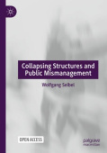 Collapsing Structures and Public Mismanagement