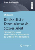 Die disziplinare Kommunikation der Sozialen Arbeit