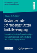 Kosten der hubschraubergestutzten Notfallversorgung