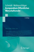Kompendium Offentliches Wirtschaftsrecht