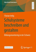 Schulsysteme beschreiben und gestalten