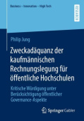Zweckadaquanz der kaufmannischen Rechnungslegung fur offentliche Hochschulen