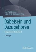 Dabeisein und Dazugehoren
