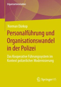 Personalfuhrung und Organisationswandel in der Polizei