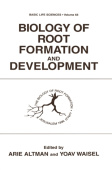 Biology of Root Formation and Development