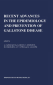 Recent Advantages in the Epidemiology and Prevention of Gall Stone Disease