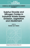 Sulphur Dioxide and Nitrogen Oxides in Industrial Waste Gases