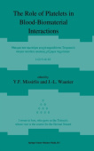 Role of Platelets in Blood-Biomaterial Interactions