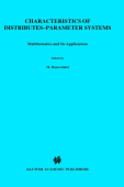 Characteristics of Distributed-Parameter Systems