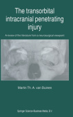 Transorbital Intracranial Penetrating Injury