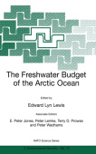Freshwater Budget of the Arctic Ocean